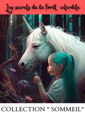 cover image of Les secrets de la forêt interdite